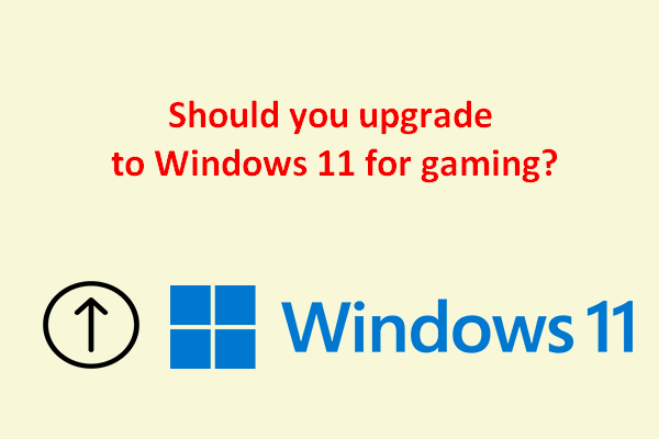 Windows 11: Should You Upgrade To It For Gaming PCs