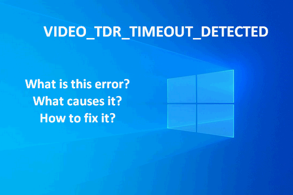 Fixed: Windows Bug Check 0x117 VIDEO_TDR_TIMEOUT_DETECTED