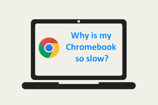 Why Is My Chromebook So Slow? 9 Easy Ways To Speed It Up