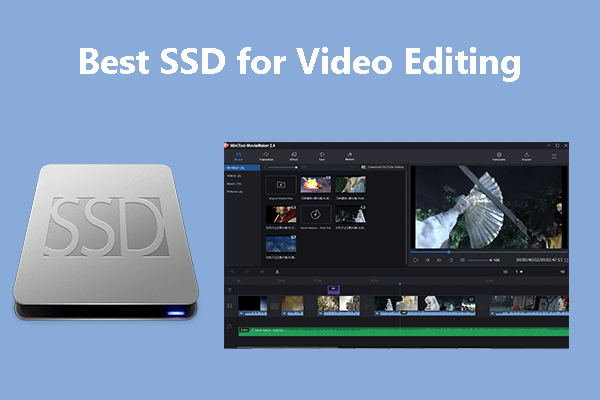 Best Internal & External SSDs for Video Editing