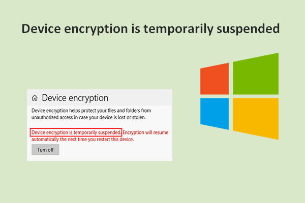 How To Fix The Device Encryption Is Temporarily Suspended Error