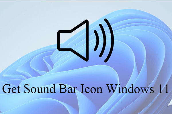 How to Get Sound Bar Icon on Dell NetBook Computer Windows 11/10?