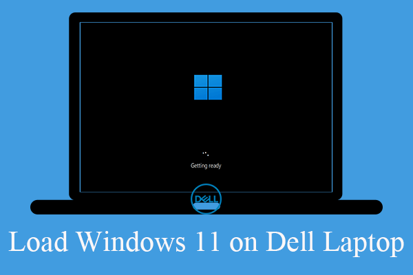 [Step-by-Step] How to Load Windows 11 on Dell Laptop?