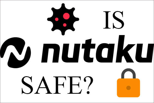 [7 méthodes] Nutaku est-il sécuritaire et comment l’utiliser en toute sécurité?