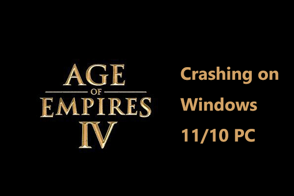 How to Fix Age of Empires 4 Crashing on Windows 11/10 PC