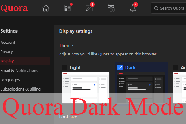 What Is Quora Dark Mode and How to Switch It to Dark Theme?