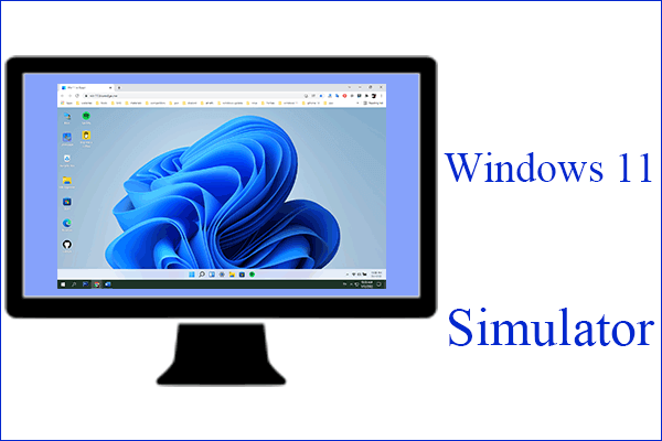 What Is Windows 11 Simulator & Best Windows 11 Simulator