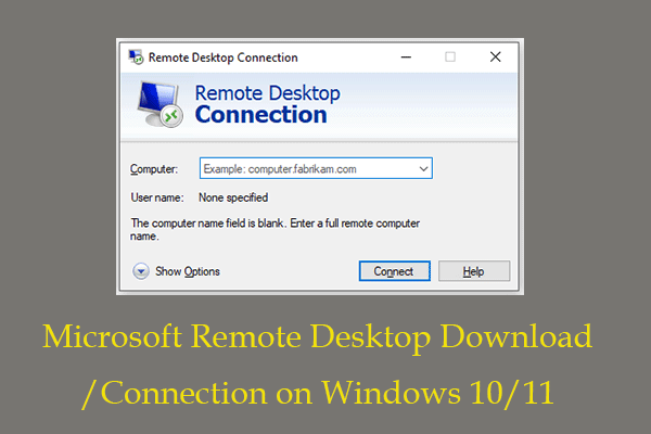 Microsoft Remote Desktop Download/Connection on Windows 10/11