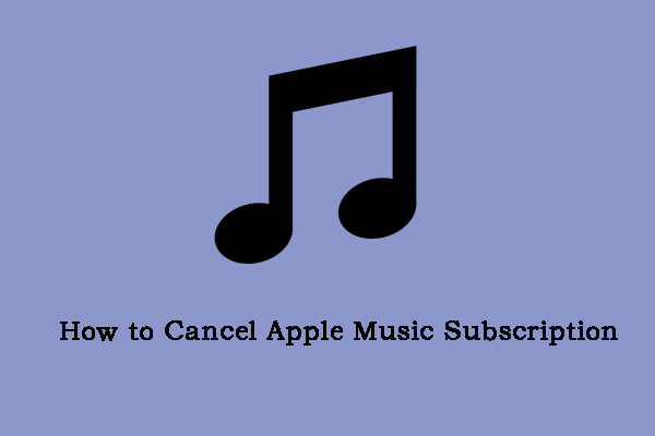 How to Cancel Apple Music Subscription on Android/iOS Devices?