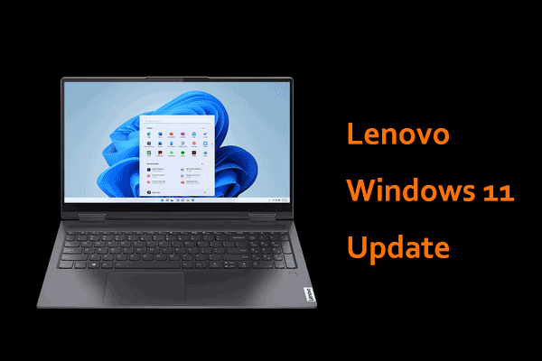 Guide on Lenovo Windows 11 Update & Drivers Download/Install