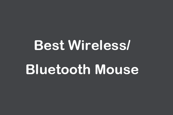 Best Wireless/Bluetooth Mouse – Top 10