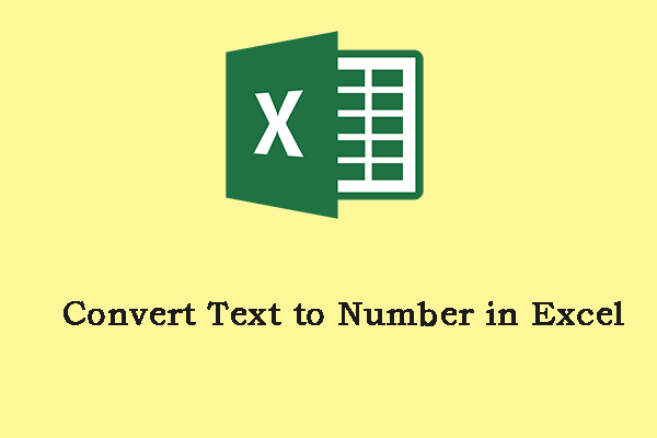 Need to Convert Text to Number in Excel? Here Are 5 Ways! - MiniTool