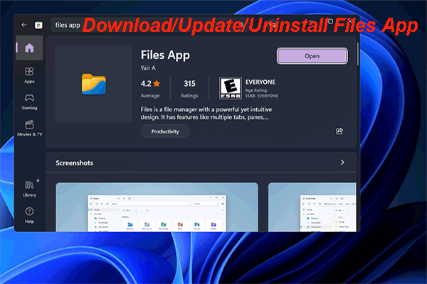 Files App Download/Install/Update/Uninstall for Windows PCs - MiniTool