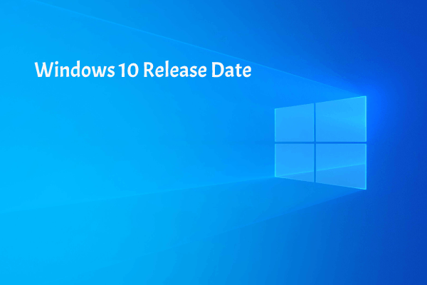 Windows 10 Release Date: Everything You Should Know