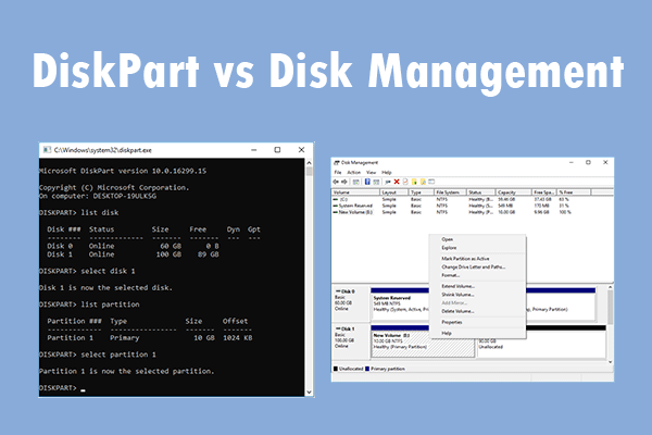 DiskPart vs Disk Management: What’s the Difference Between Them?