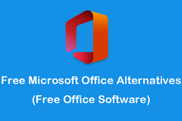 Top 5 Free Microsoft Word Alternatives for Word Processing - MiniTool