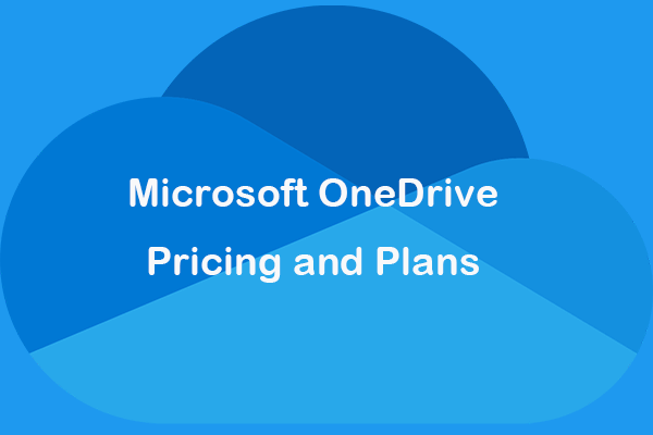 Is OneDrive Free? | Microsoft OneDrive Pricing and Plans