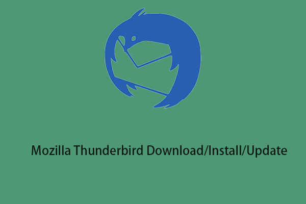 Mozilla Thunderbird Download/Install/Update for Windows/Mac