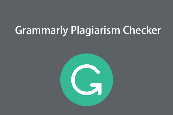 How to Use Grammarly Plagiarism Checker to Check Plagiarism