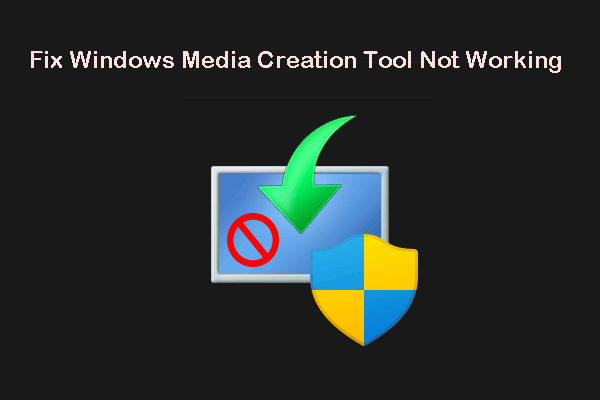 What to Do if Windows 10/11 Media Creation Tool Not Working