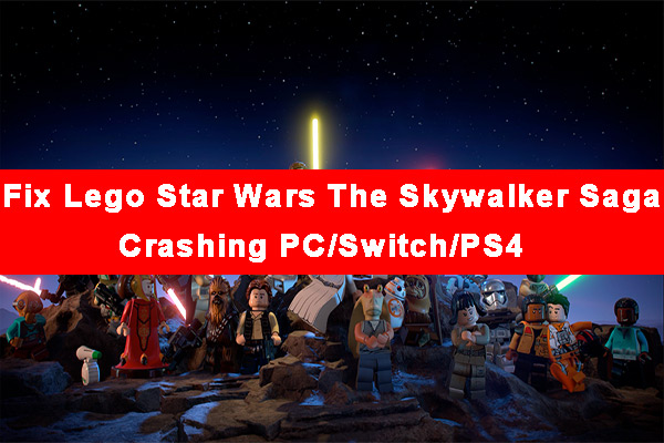 Fixed: Lego Star Wars The Skywalker Saga Crashing PC/Switch/PS4