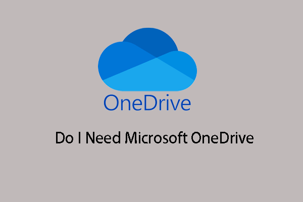 Qu'est-ce que OneDrive? Ai-je besoin de Microsoft OneDrive?