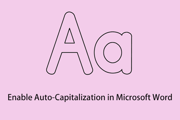 How to Enable/Disable Auto-Capitalization in Microsoft Word