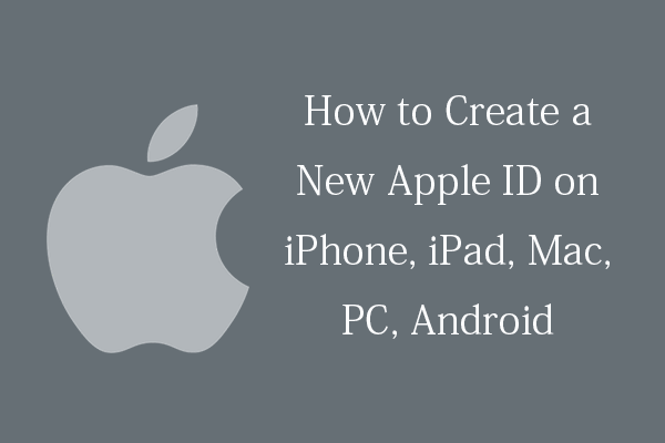 How to Create a New Apple ID on iPhone, iPad, Mac, PC, Android