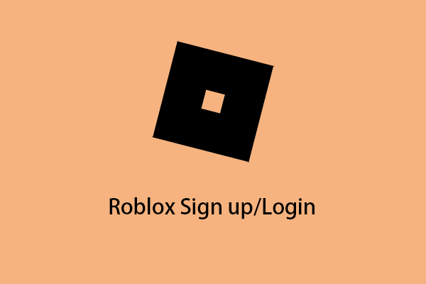 Roblox Sign up on PC/Phone - Create a Roblox Account to Log in It