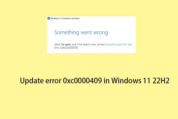 How to Fix Update Error 0xc0000409 in Windows 11 22H2 – 5 Ways