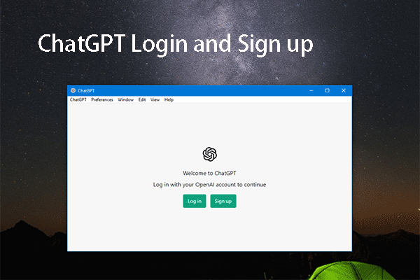 Full Guides: ChatGPT Login and Sign up (Online and Desktop App)