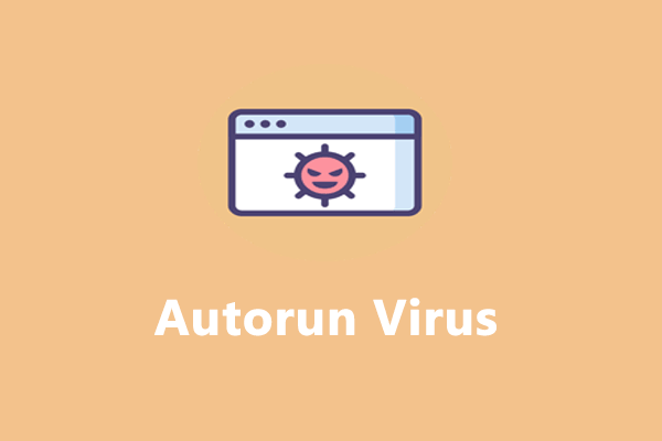 How to Remove Autorun Virus from PC/USB Flash Drive?