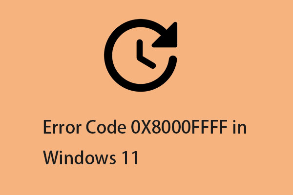 How to Fix the Update Error Code 0X8000ffff in Windows 11/10