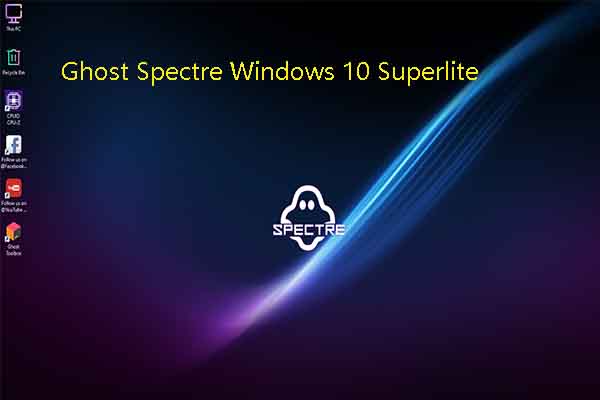 Install Ghost Spectre Windows 10 Superlite from ISO