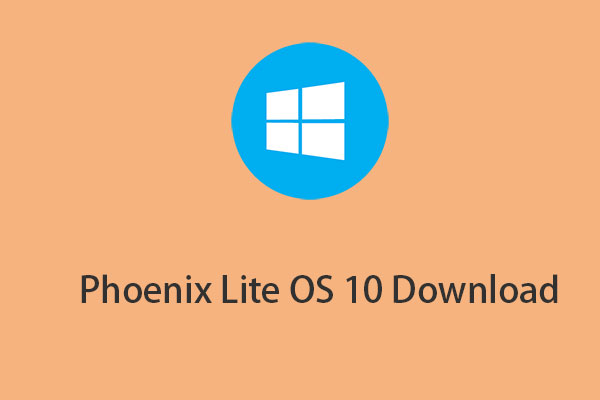 Phoenix Lite OS Windows 10 22H2 Free Download and Install