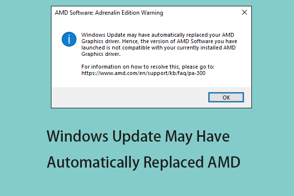 Fixed: Windows Update May Have Automatically Replaced AMD