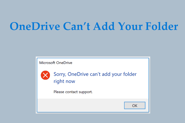 How to Fix Sorry OneDrive Can’t Add Your Folder Right Now Error