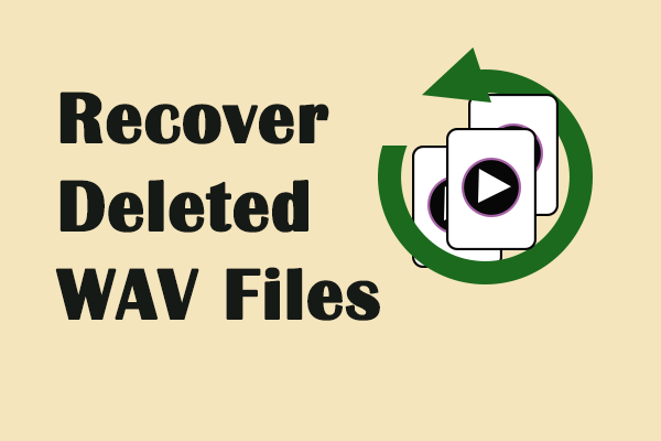 How to Recover Deleted WAV Files on Windows and Mac for Free?