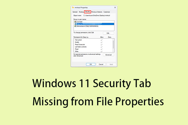 How to Fix Windows 11 Security Tab Missing from File Properties?