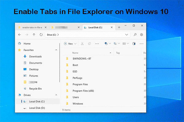 How to Enable Tabs in File Explorer on Windows 10?