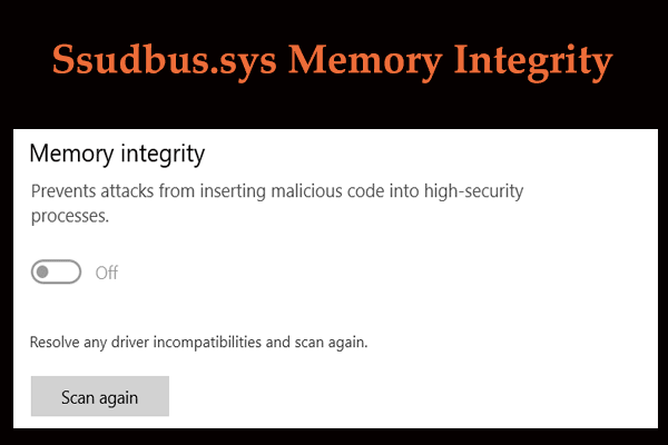 How to Fix Ssudbus.sys Memory Integrity Issue in Windows 11/10?