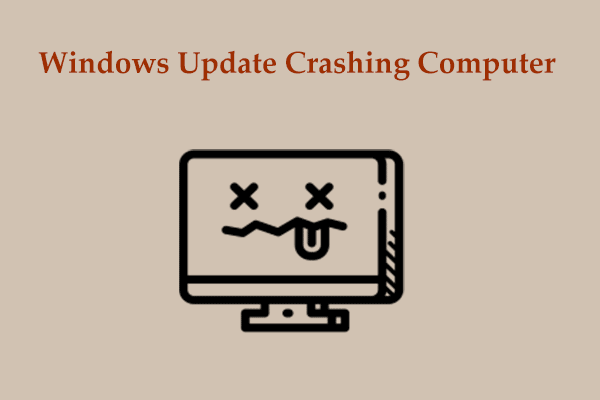 Windows Update Crashing Computer Windows 11/10? How to Fix?