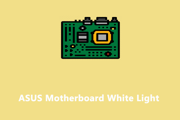 How to Fix ASUS Motherboard White Light?