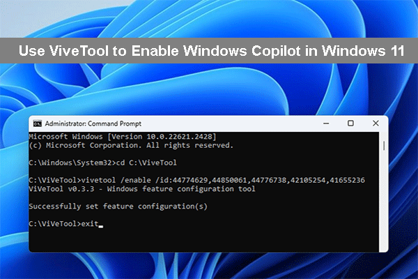 How to Install Windows Copilot via ViveTool in Windows 11