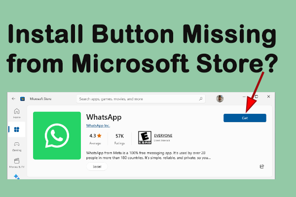 Solved: The Install Button Missing from Microsoft Store