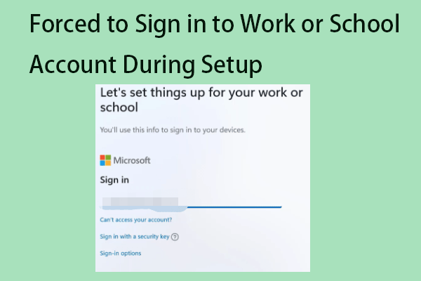 Fixed: Forced to Sign in to Work or School Account During Setup