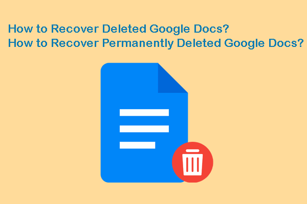 How to Recover Permanently Deleted Google Docs?