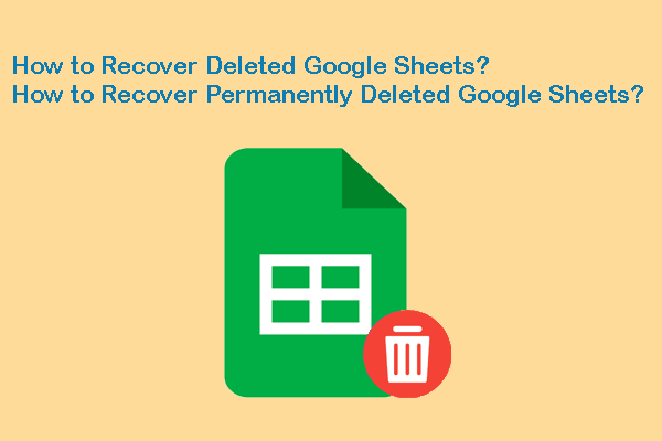 How Can You Recover Deleted Google Sheets?