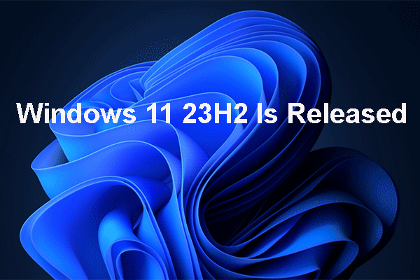 Windows 11 23H2 Is Available Now! See How to Install It