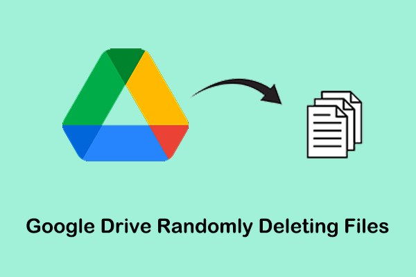 Google Drive Randomly Deleting Files: Fixes & Data Recovery